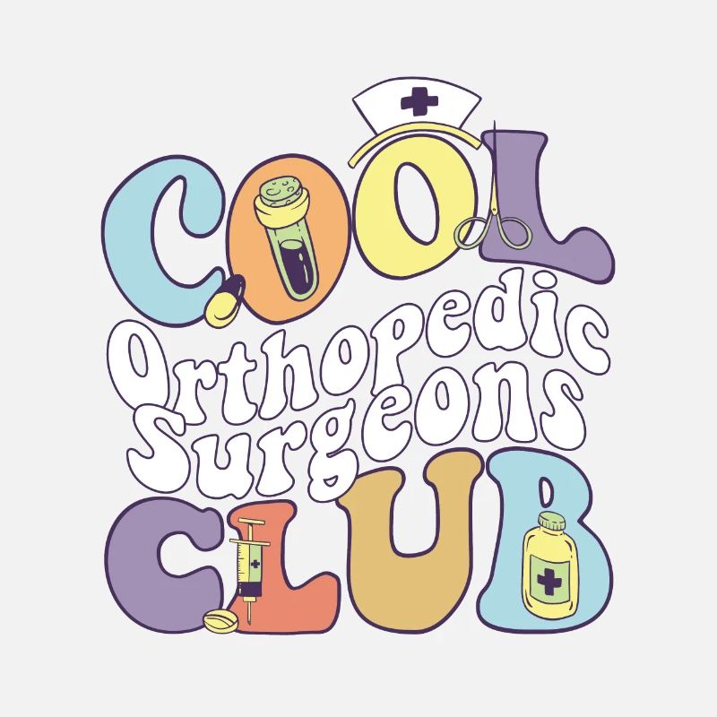 Cool Orthopedic Surgeons Club Ortho Squad Bone