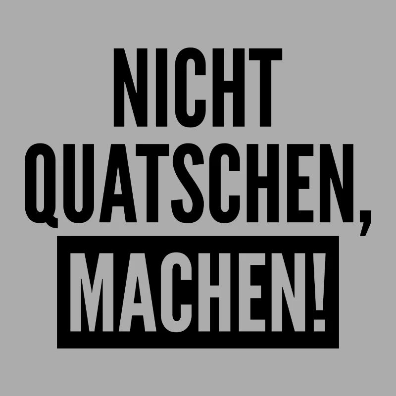 Nicht Quatschen Machen Geschenk