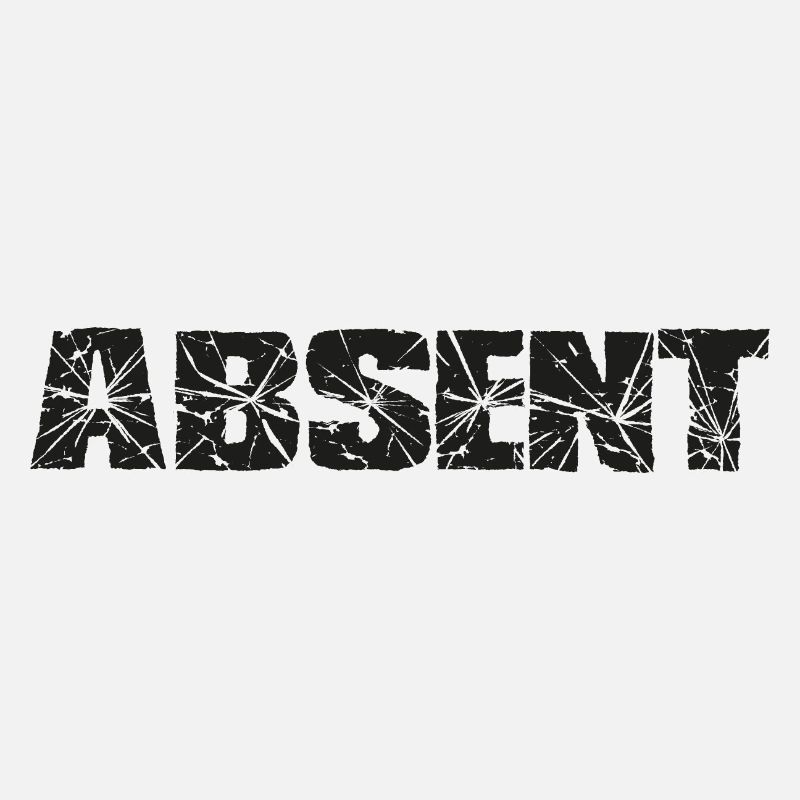 Absent, absent, disant