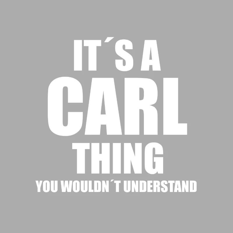 DAS IST SO EIN CARL DING! GESCHENKIDEE