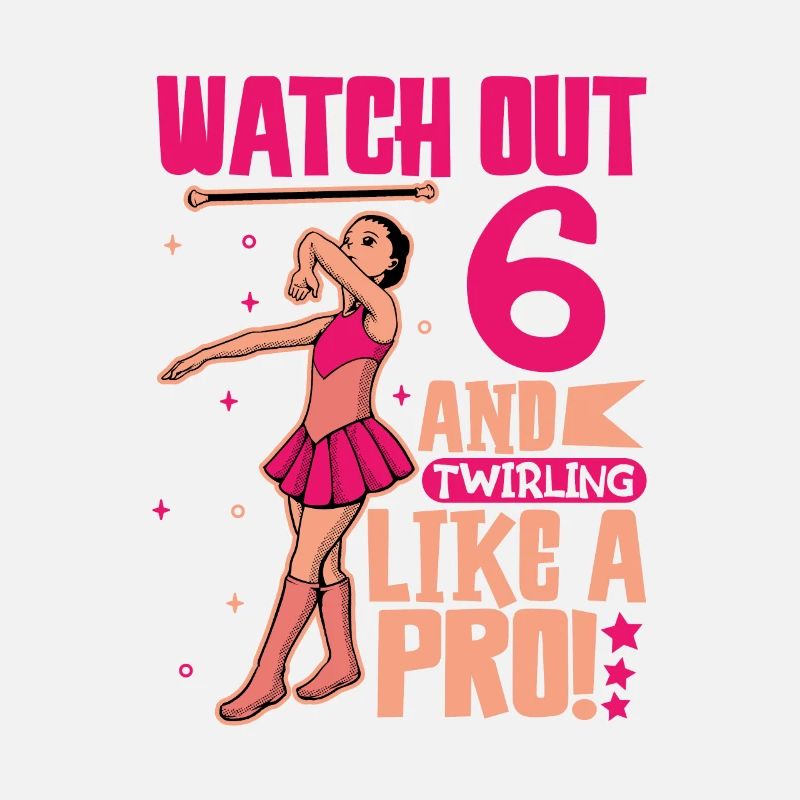 Ich bin 6 - Mädchen Twirling