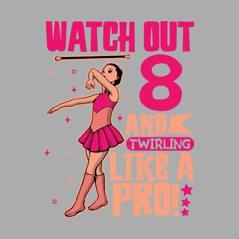 Ich bin 8 - Mädchen Twirling