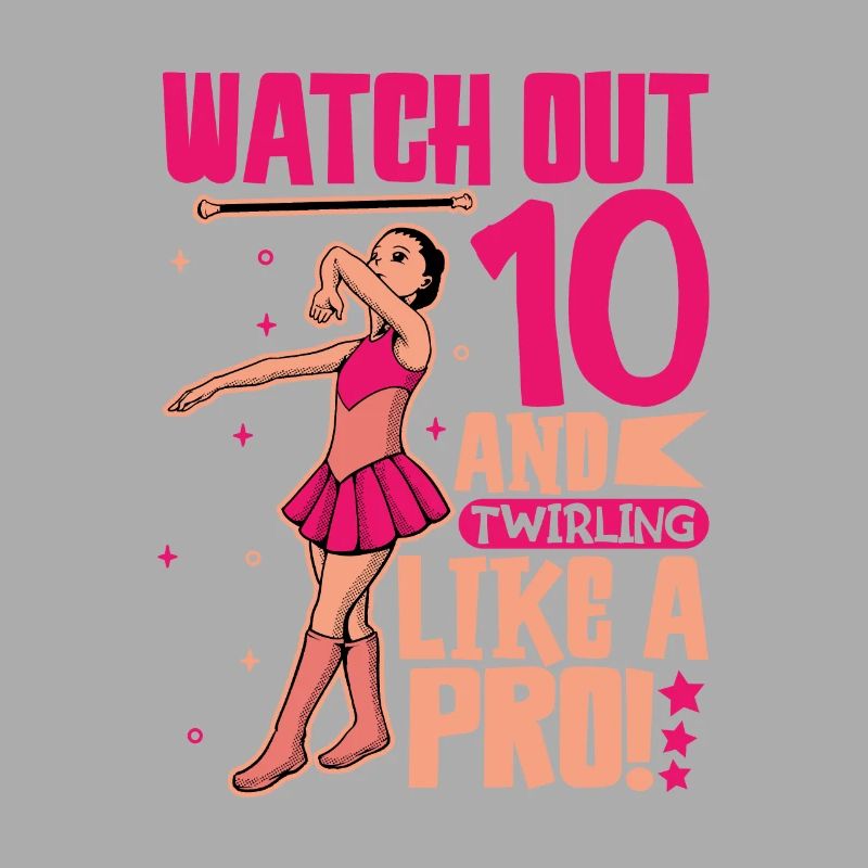 Ich bin 10 - Mädchen Twirling