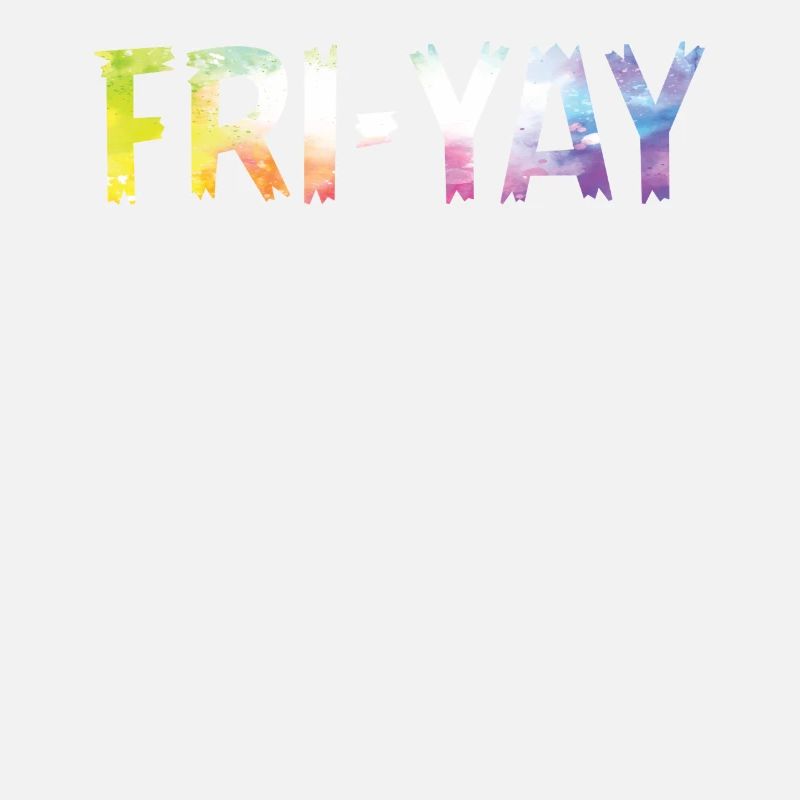 Fri Yay Enseignants Ambiance du week-end de l’école