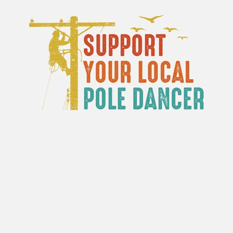 Soutenez votre monteur de lignes Pole Dancer local
