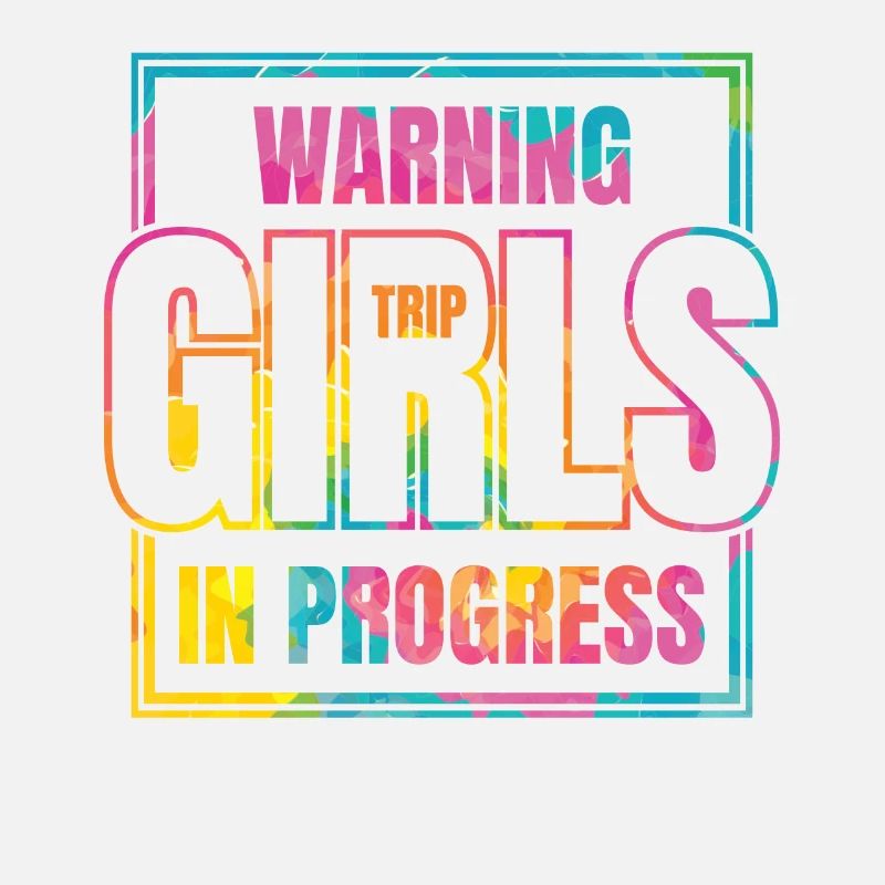 Warning Girls Trip in progress
