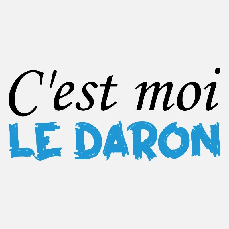 C'es moi Le Daron !