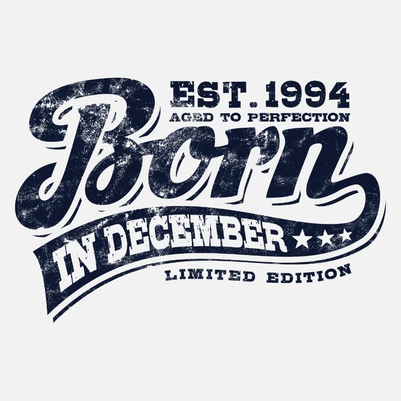 Né en décembre 1994 - Anniversaire - Cadeau