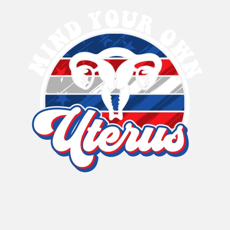Mind your own uterus