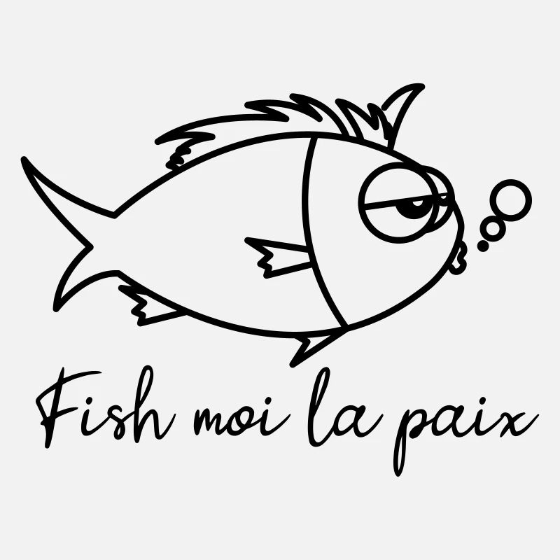 Fish moi la paix