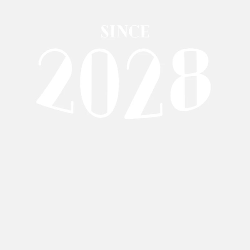Funny Birthday Since 2028