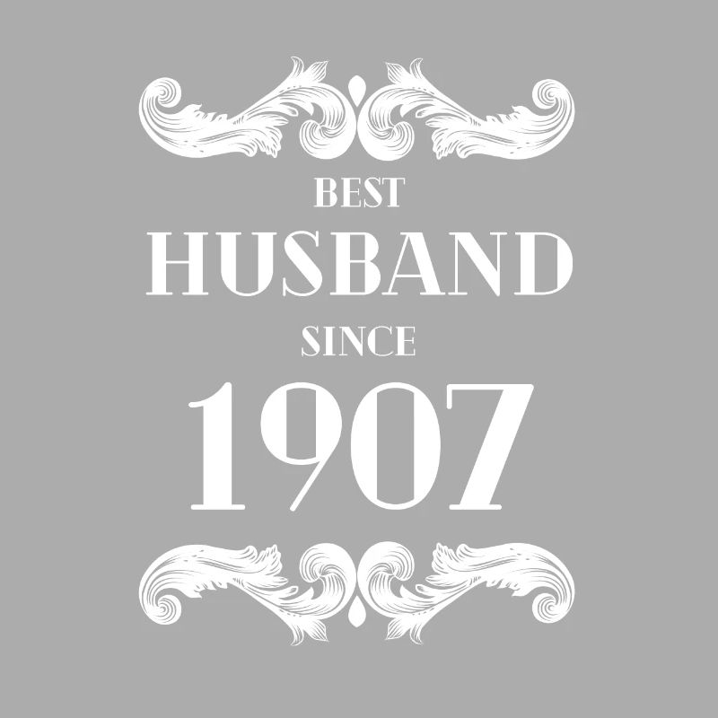 Bester Ehemann seit 1907 Hochzeitstag