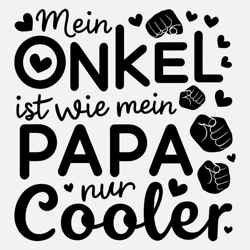 My Uncle Is Like My Daddy Just Cool Gift