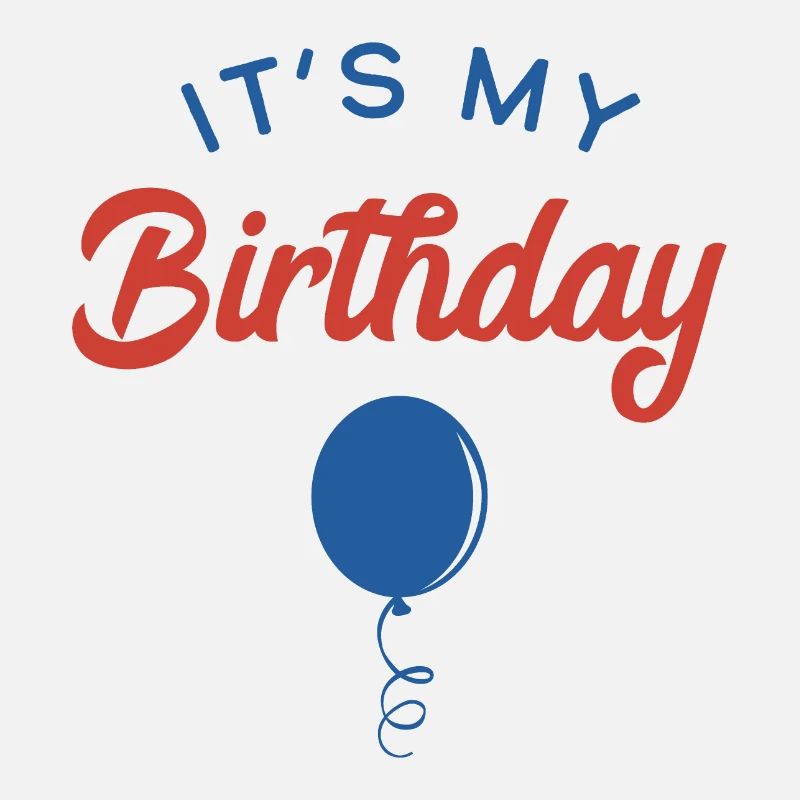 C’est mon anniversaire