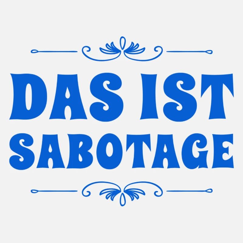 so sieht Sabotage aus