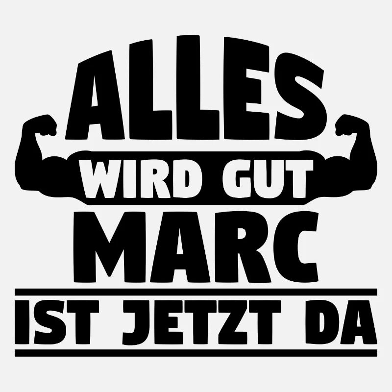 Alles wird gut Marc ist jetzt da
