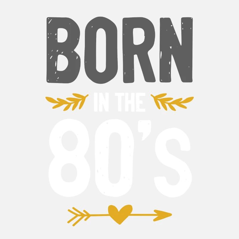 geboren in den 80's