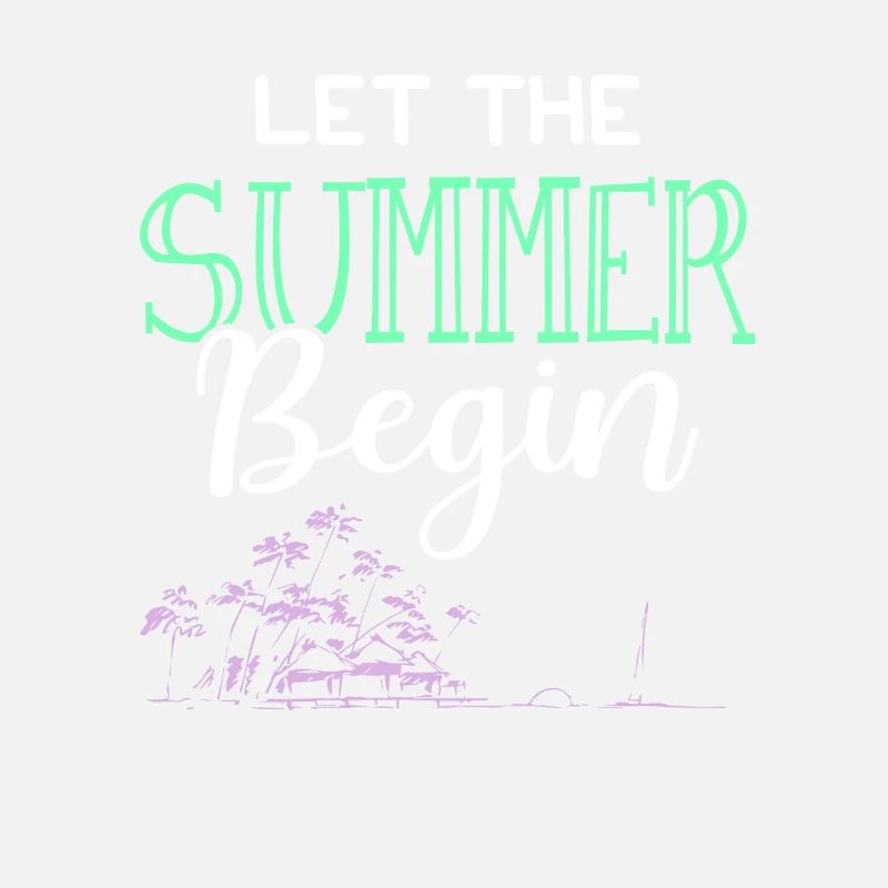 let the summer begin