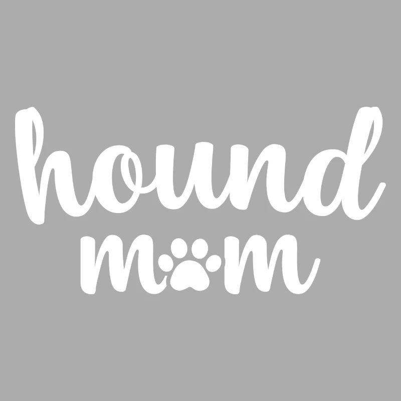 Hound Mama Hund Mama Plott Hound Muttertag
