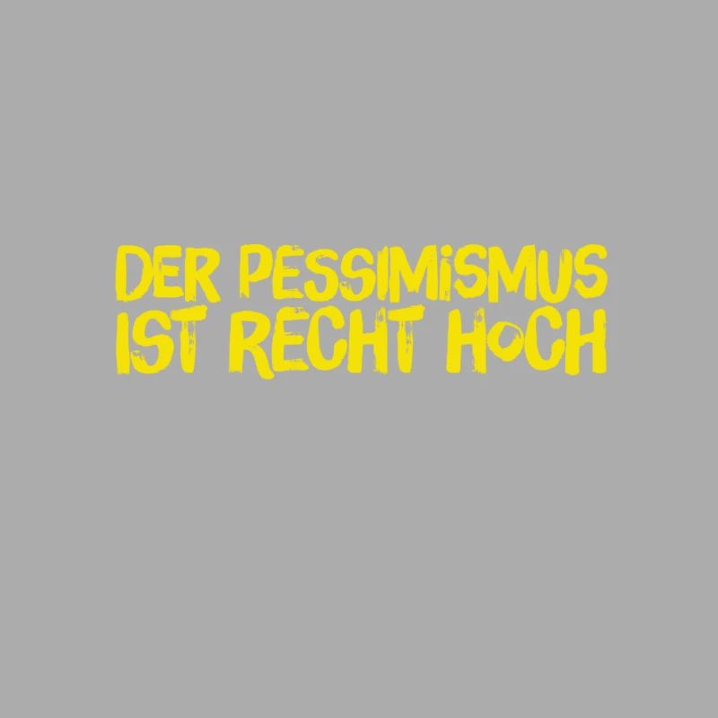 ich bin eher pessimistisch