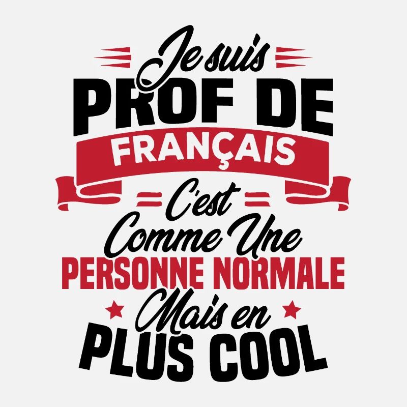Je suis prof de français