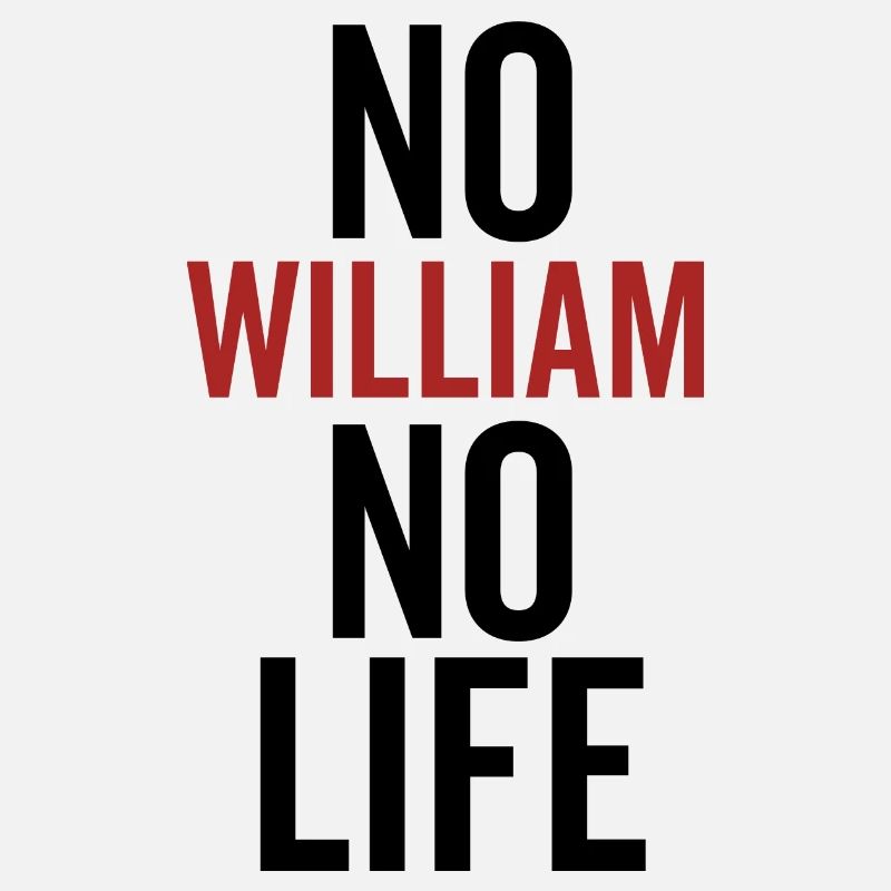 Pas de William Pas de vie