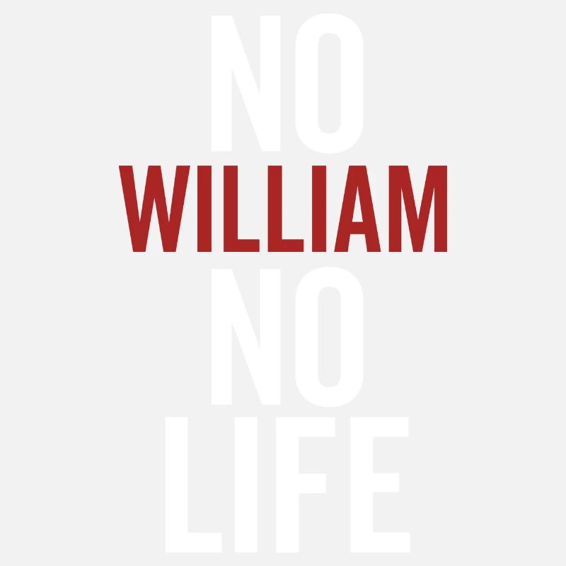 No William No Life