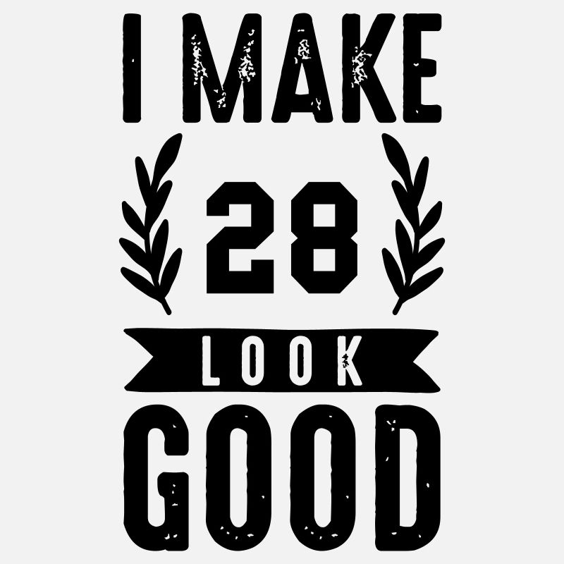 look good 28