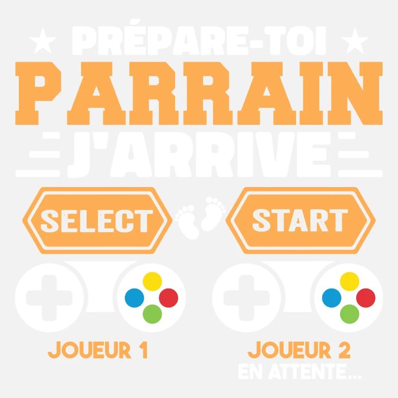 Prépare Toi Parrain J'arrive - Annonce Grossesse