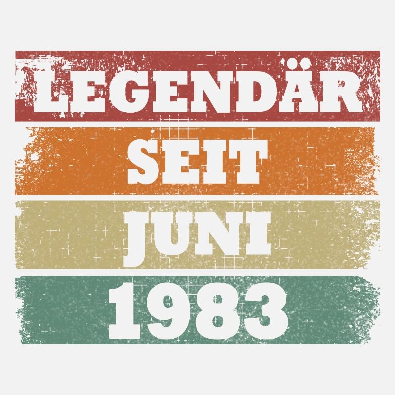 Legendär seit Juni 1983 Geburtstagsgeschenk