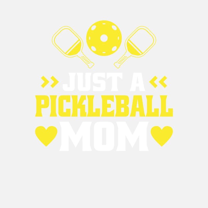 Pickleball Mutter Just A Pickleball Mom