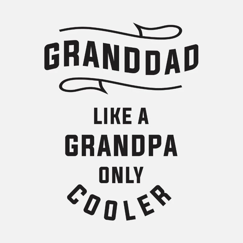 Grand-père - comme papa, mais plus cool