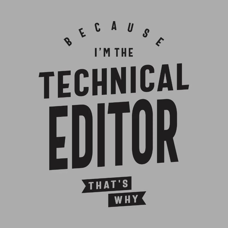 Weil ich der technische Redakteur bin, deshalb: