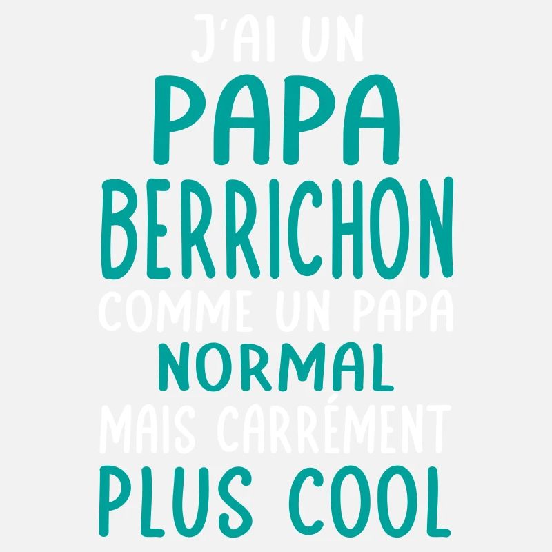 J'ai un papa Berrichon plus cool