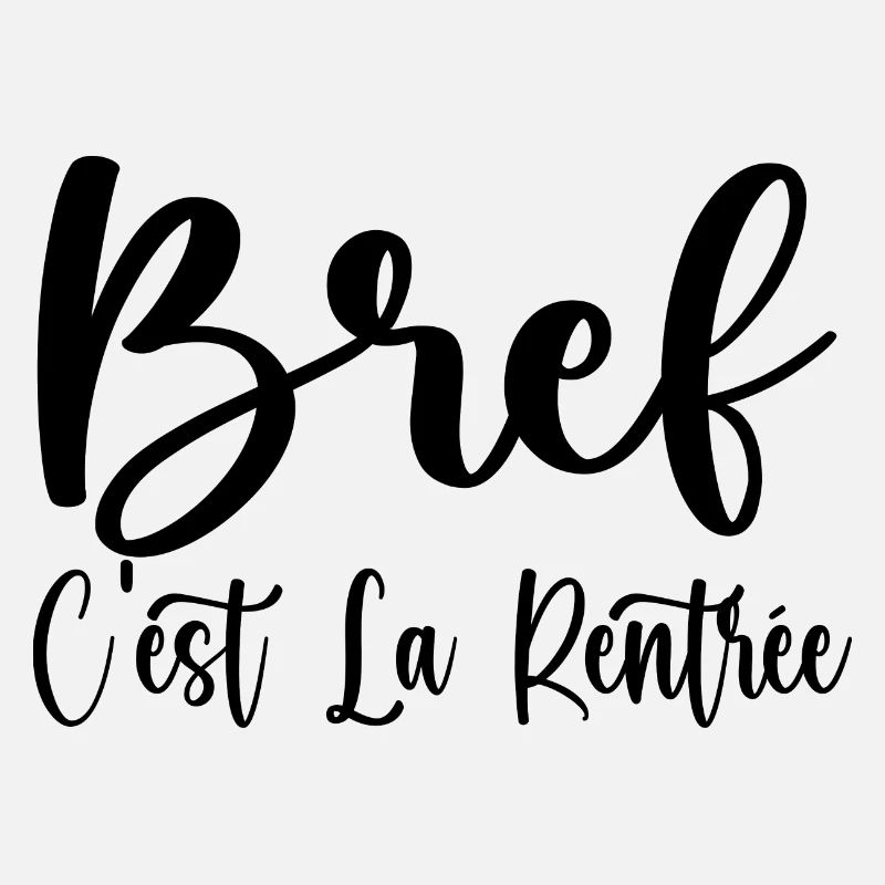 Bref C'est La Rentrée