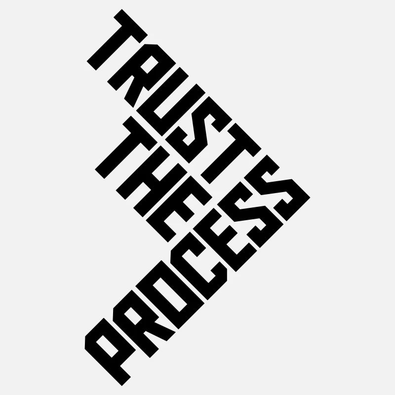 faire confiance au processus Devis