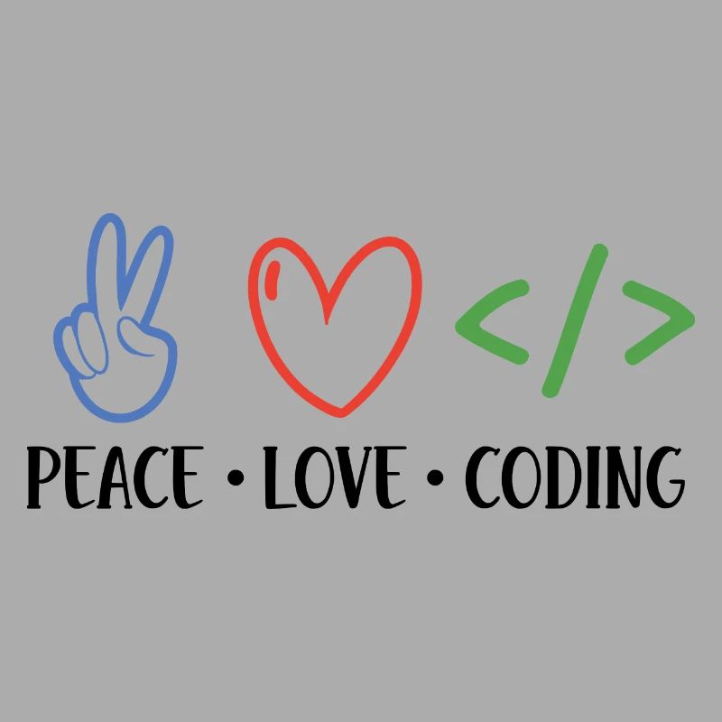 Peace Love Coding Coder Software Developer Program