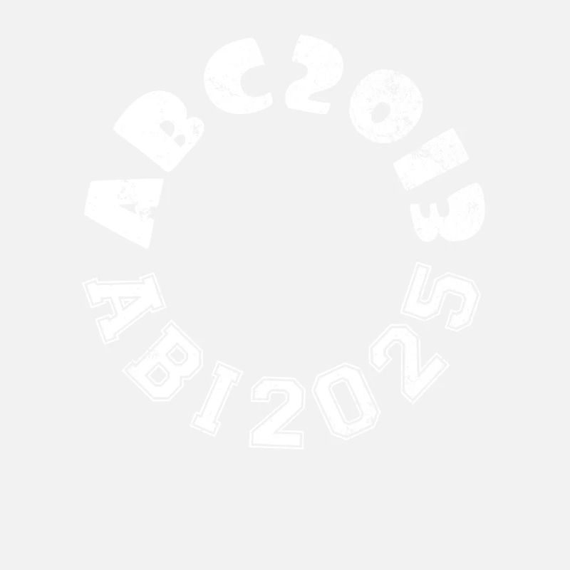 ABC 2013 - Abi 2025 - Abitur - Spruch