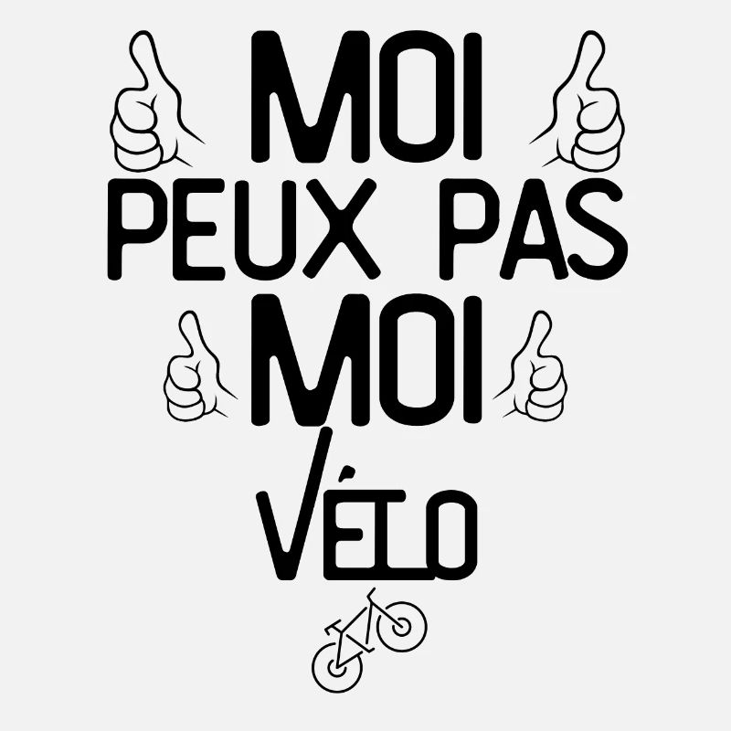 Moi Peux Pas Moi Vélo