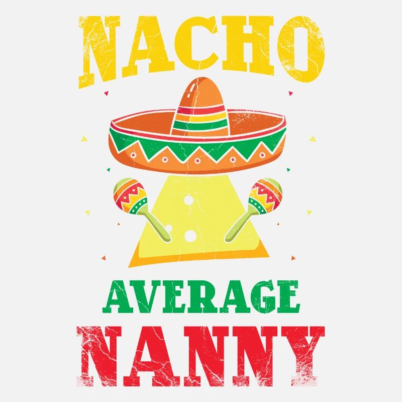 Nacho, Average Nanny For