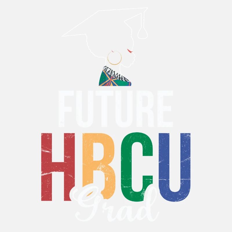 Future Hbcu graduate For Proud