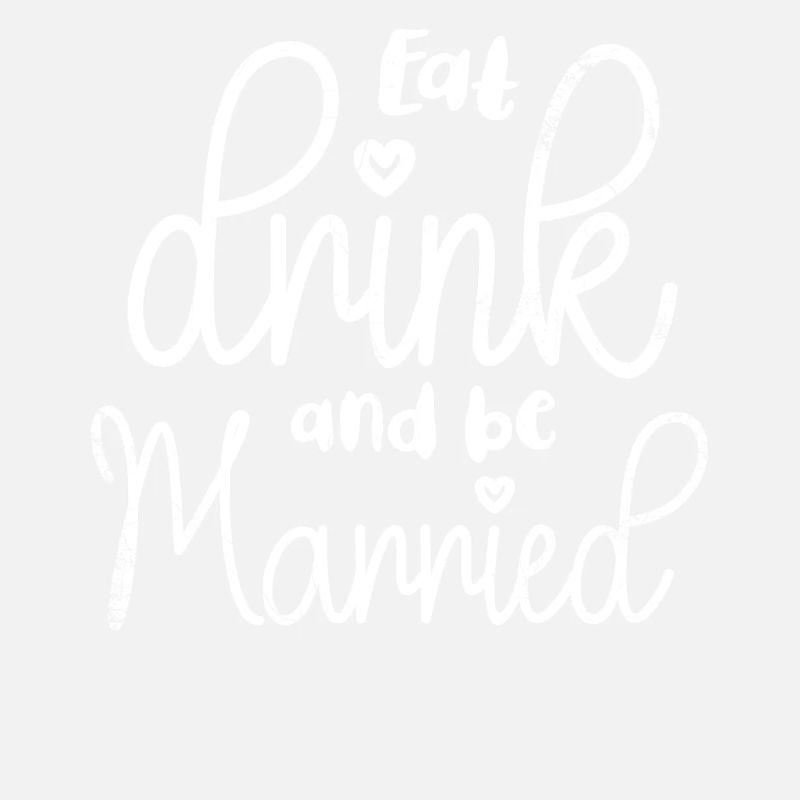 Eat, drink and be married,