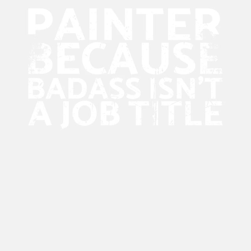 Painter, because Badass is not a job title design
