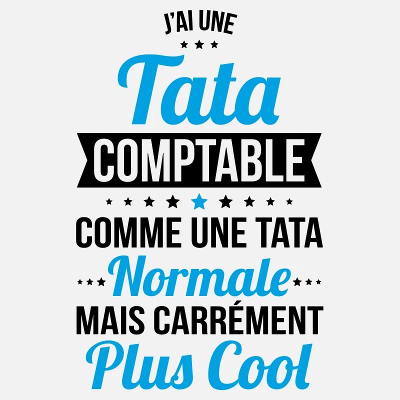 J'ai une tata comptable plus cool