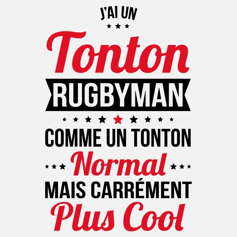 J'ai un tonton rugbyman plus cool