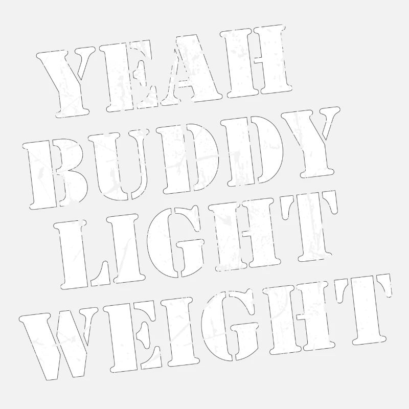 oui Buddy - Poids léger!