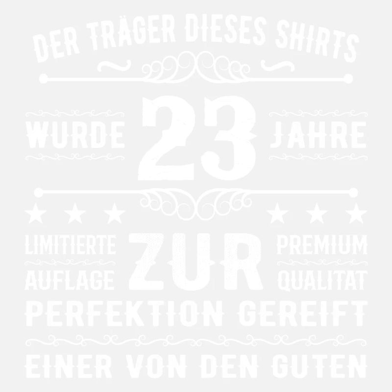 23 Jahre Geschenkidee zum 23 - Geburtstag