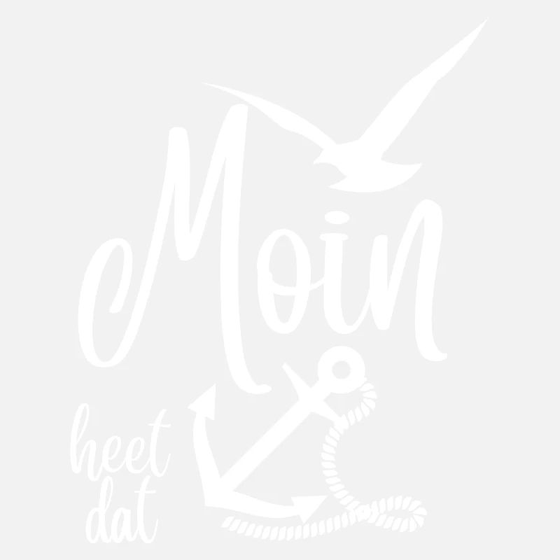 Moin heet dat - Anker &Möwen Motif - Allemagne du Nord