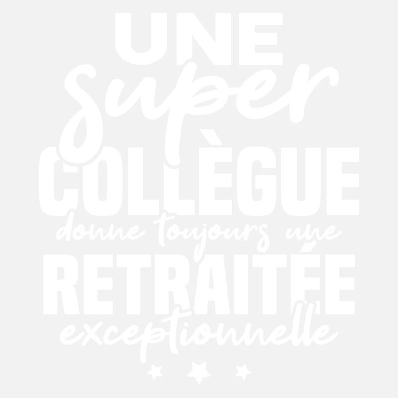 Super collègue / retraitée exceptionnelle
