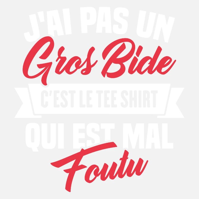 J'ai Pas Un Gros Bide
